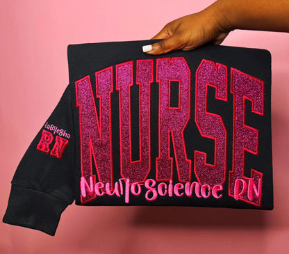 Embroidered Nurse Crewneck Sweatshirt, Glitter Applique Nursing Apparel